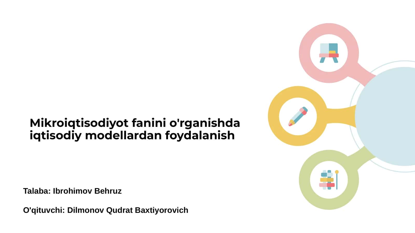 Mikroiqtisodiyot fanida iqtisodiy modellardan foydalanish