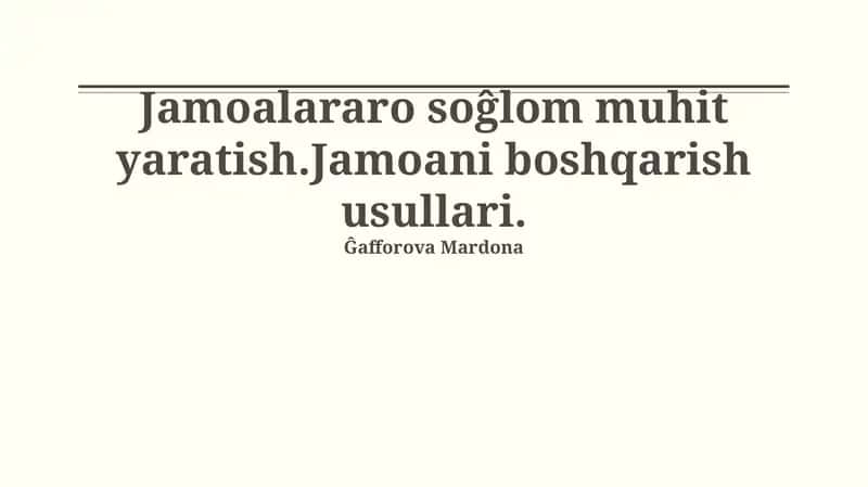 Sogʻlom Jamoa Muhiti Yaratuvchi Omillar