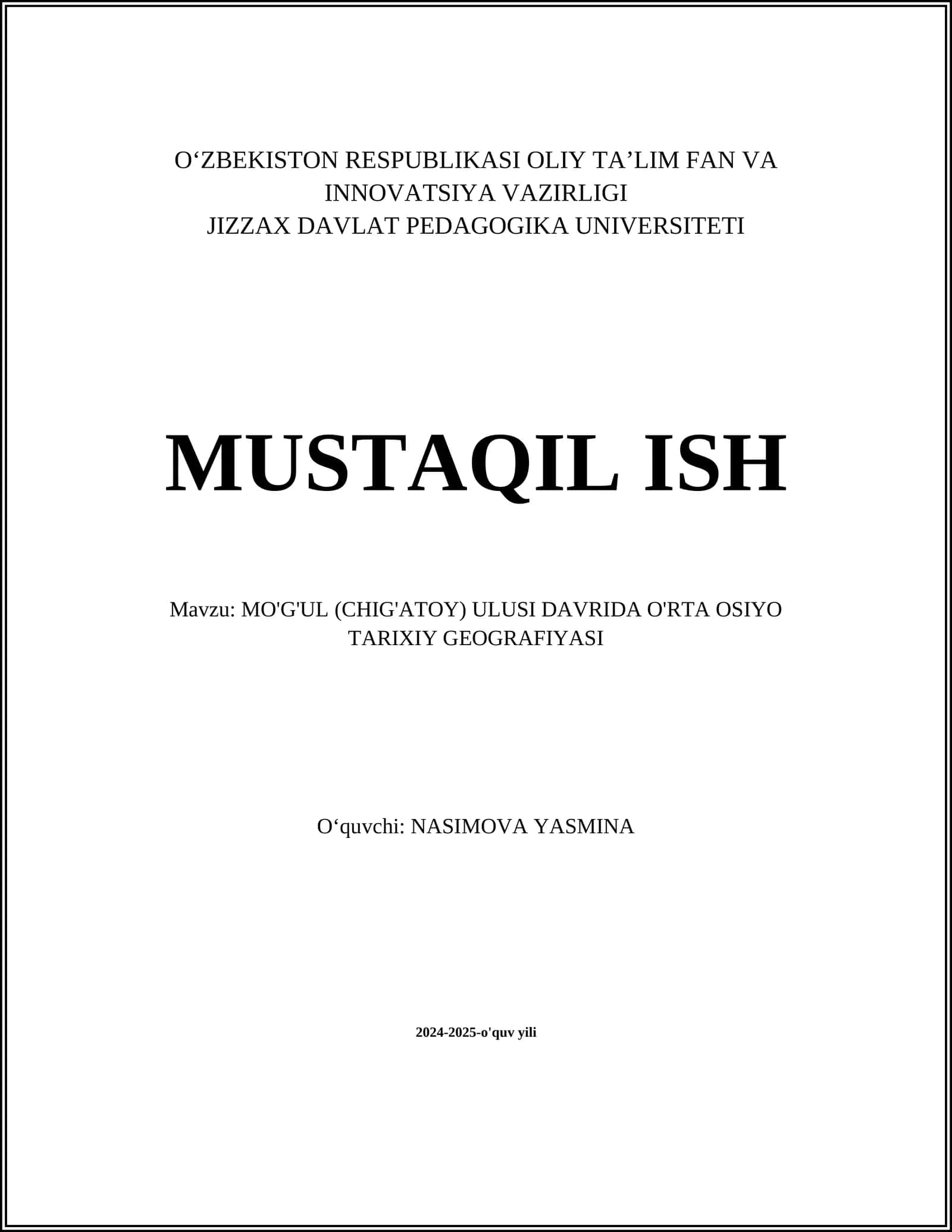 MO'G'UL (CHIG'ATOY) ULUSI DAVRIDA O'RTA OSIYO TARIXIY GEOGRAFIYASI