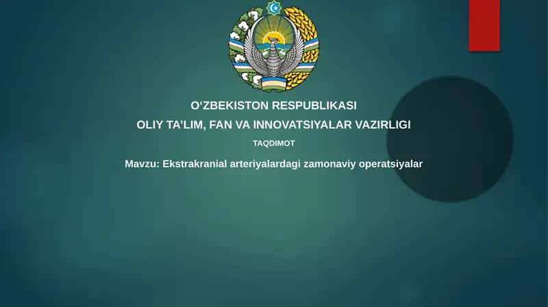 Ekstrakranialarteriyalardagizamonaviyoperatsiyalar