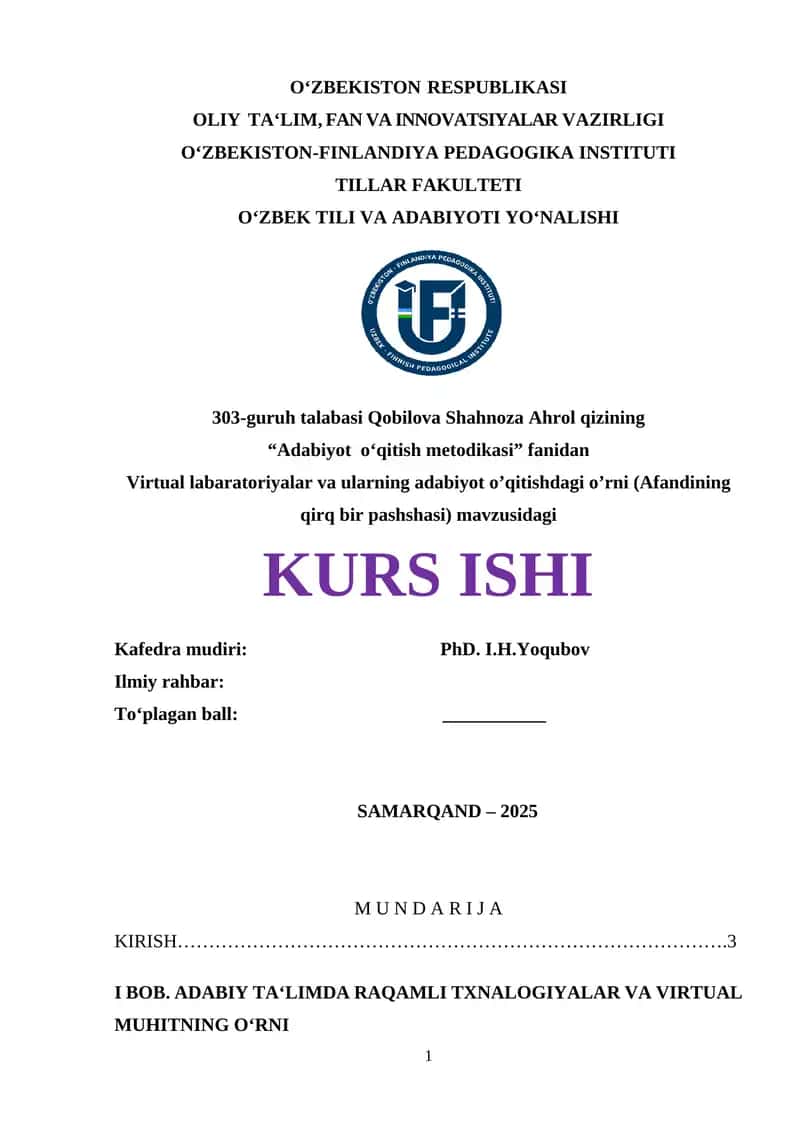 "Adabiyot o‘qitish metodikasi" fanidan Virtual labaratoriyalar va ularning adabiyot o’qitishdagi o’rni (Afandining qirq bir pashshasi) mavzusidagi KURS ISHI