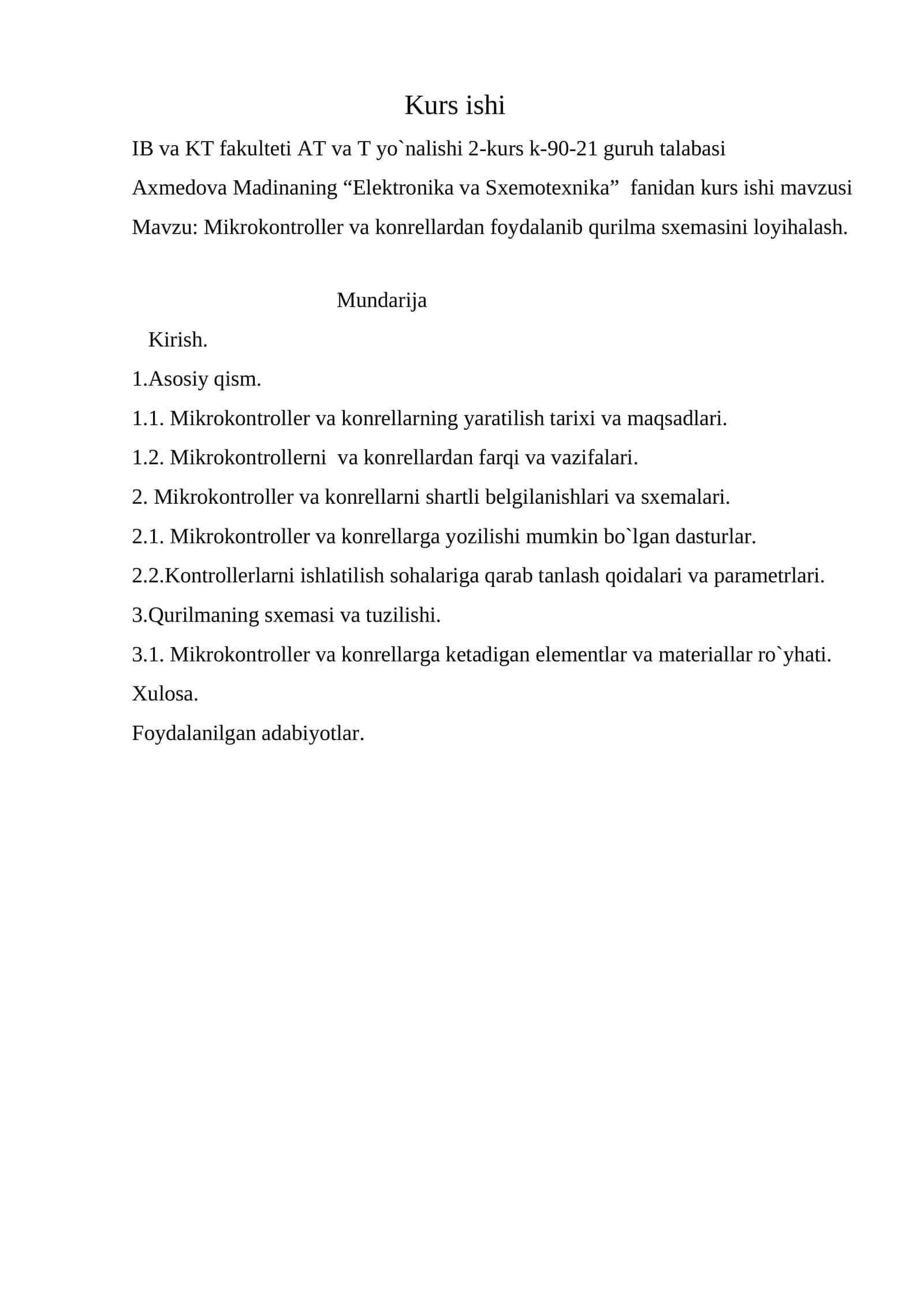 Mikrokontroller va konrellardan foydalanib qurilma sxemasini loyihalash