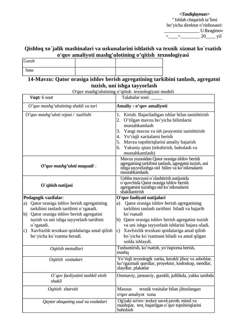 Qator orasiga ishlov berish agregatining tarkibini tanlash, agregatni tuzish, uni ishga tayyorlash