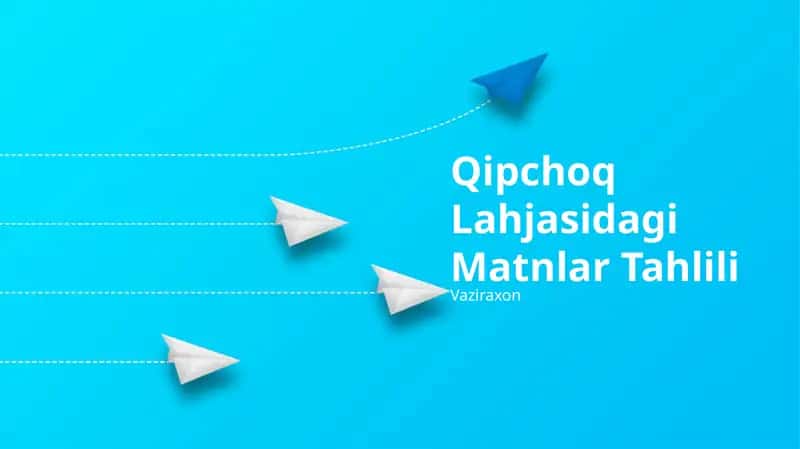 Qipchoq Lahjasidagi Matnlar Tahlili