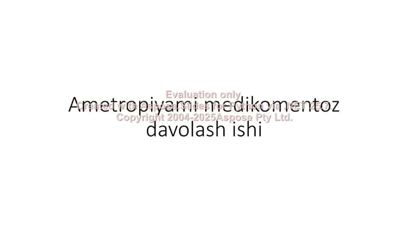 Ametropiyami medikomentoz davolash ishi