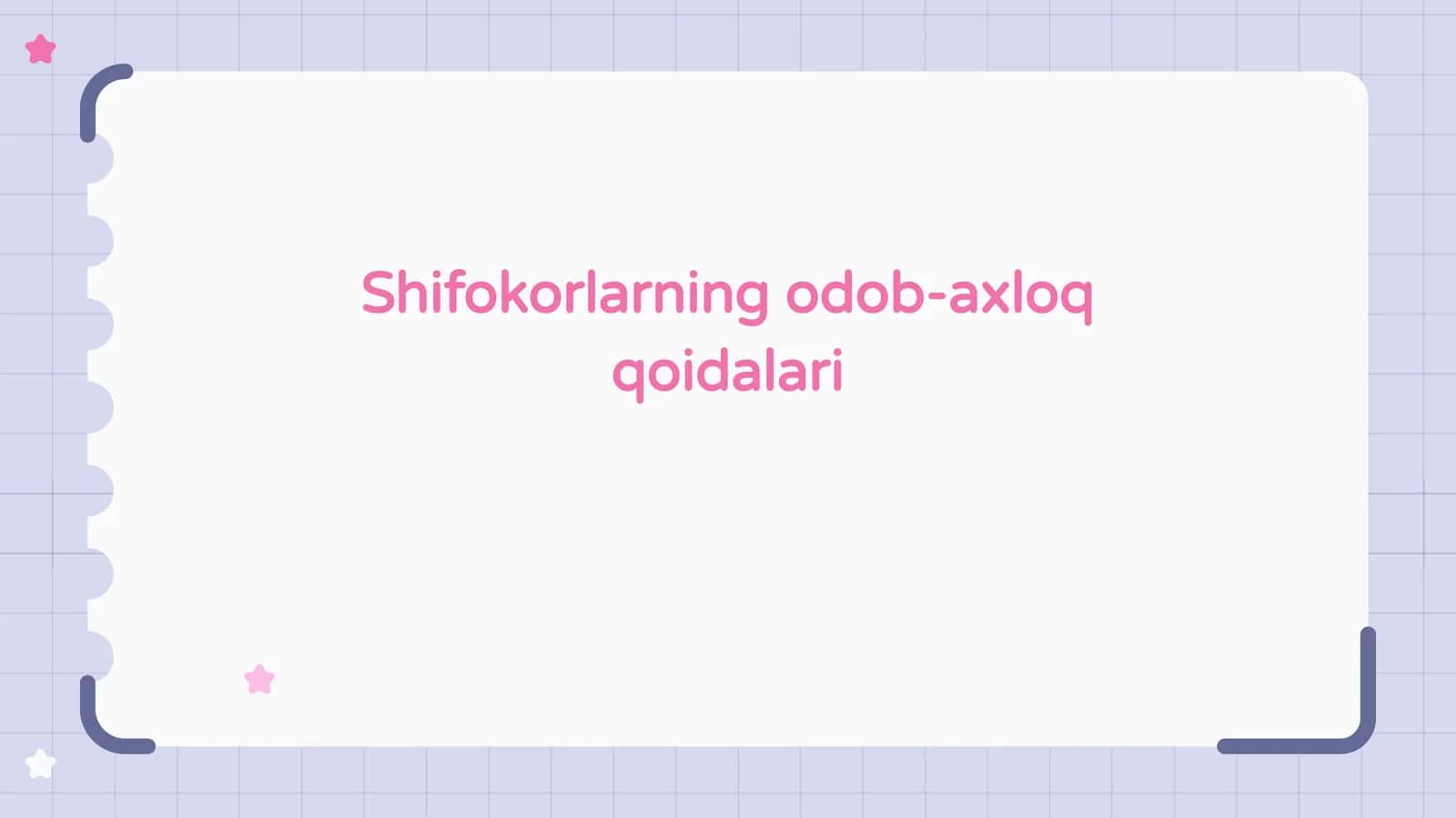 Shifokorlarning odob-axloq qoidalari