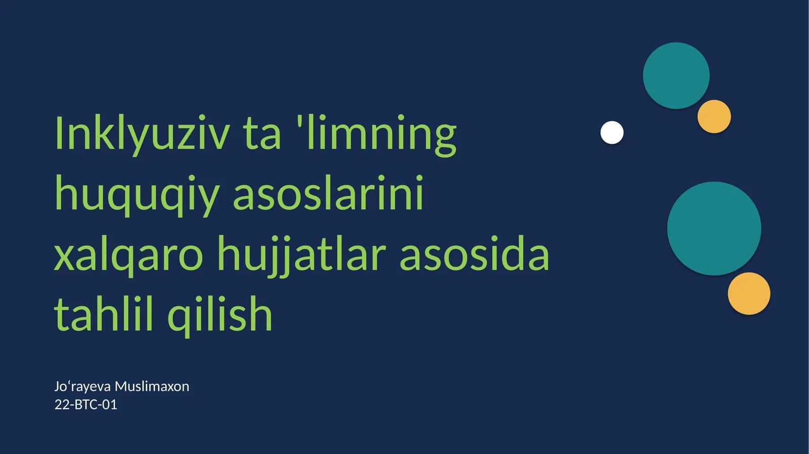 Inklyuziv ta 'limning huquqiy asoslarini xalqaro hujjatlar asosida tahlil qilish