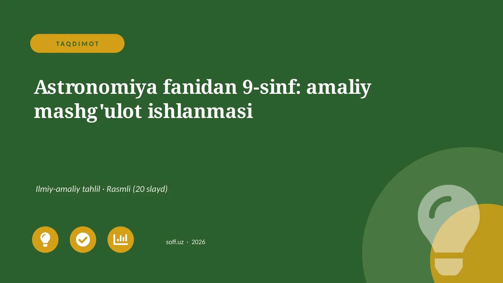 Astronomiya fanidan 9-sinf: amaliy mashg'ulot ishlanmasi