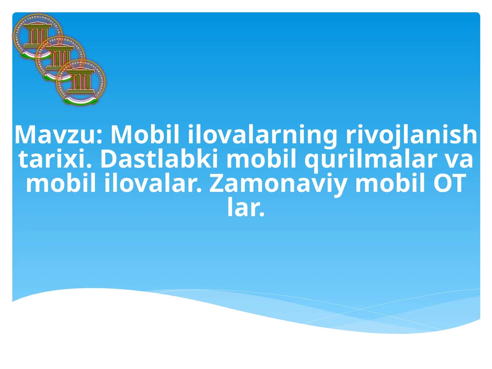 Mobililovalarning rivojlanish tarixi