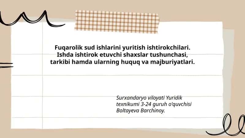 Fuqarolik sud ishlarini yuritish ishtirokchilari