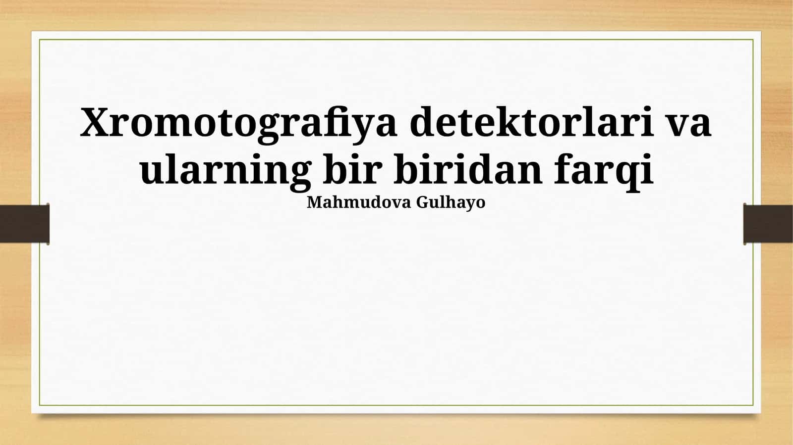 Xromotografiya detektorlari va ularning bir biridan farqi