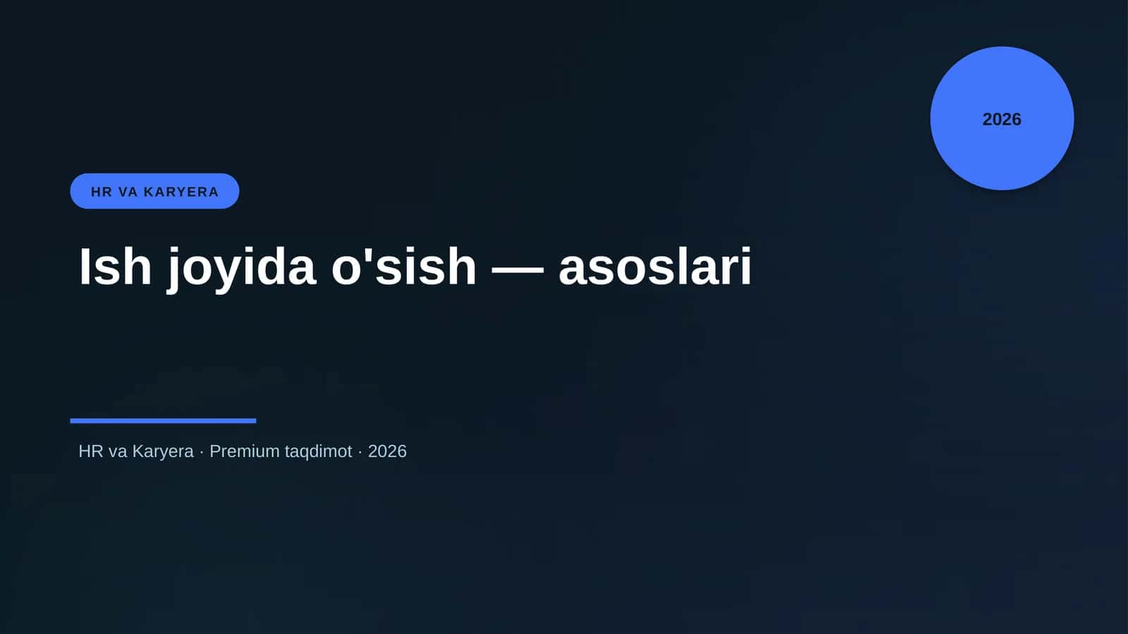Ish joyida o'sish — asoslari