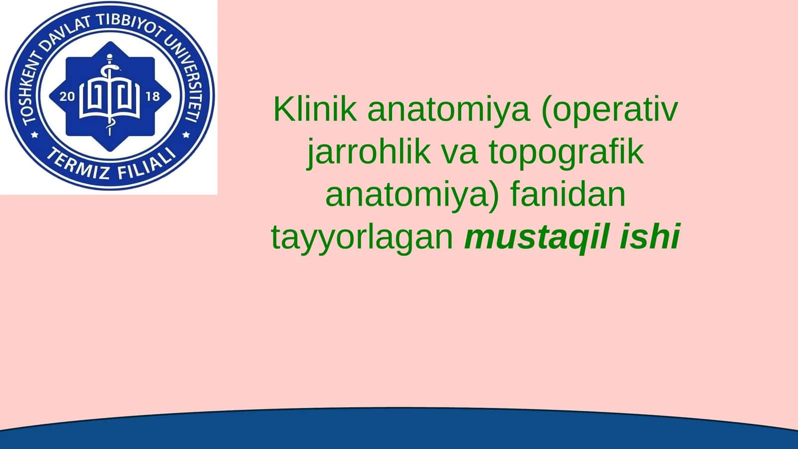 Klinikanatomiya (operativ jarrohlik va topografik anatomiyada mustaqilishi)
