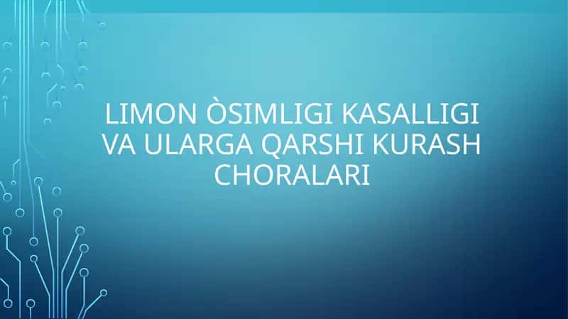 Limon òsimligi kasalliklari va zararkunandalari