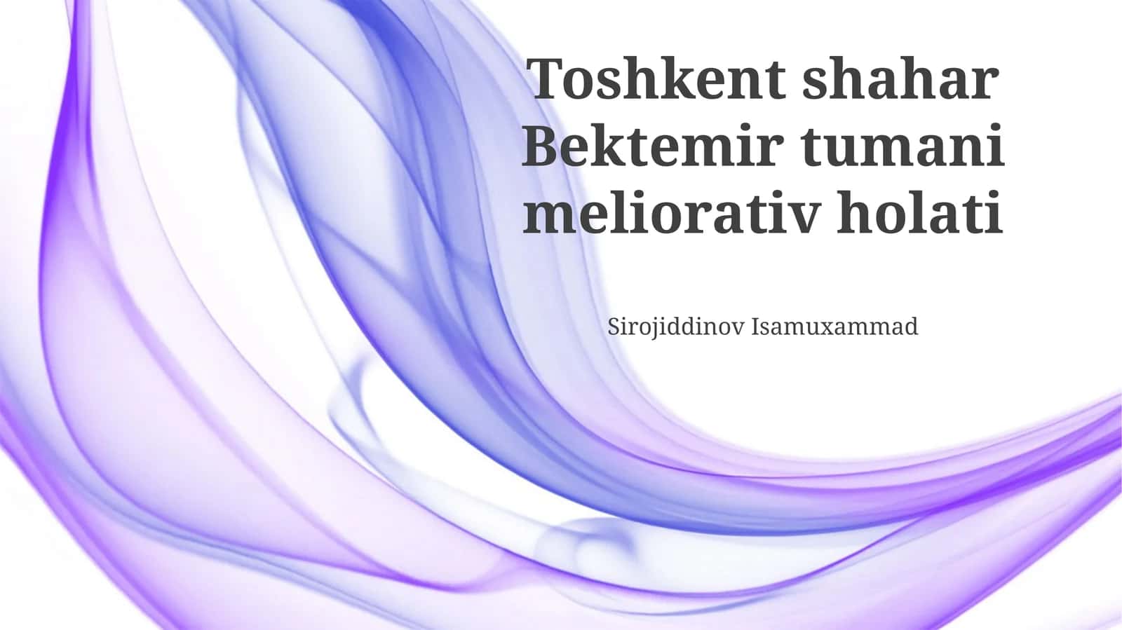 Bektemir tumani meliorativ holati