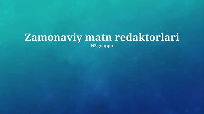 Zamonaviy matn redaktorlari