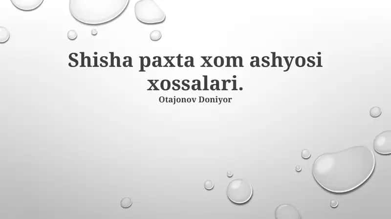 Shisha paxta xom ashyosi xossalari
