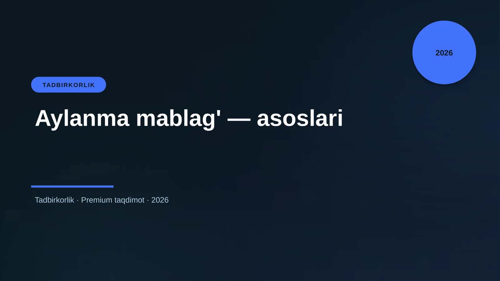 Aylanma mablag' — asoslari