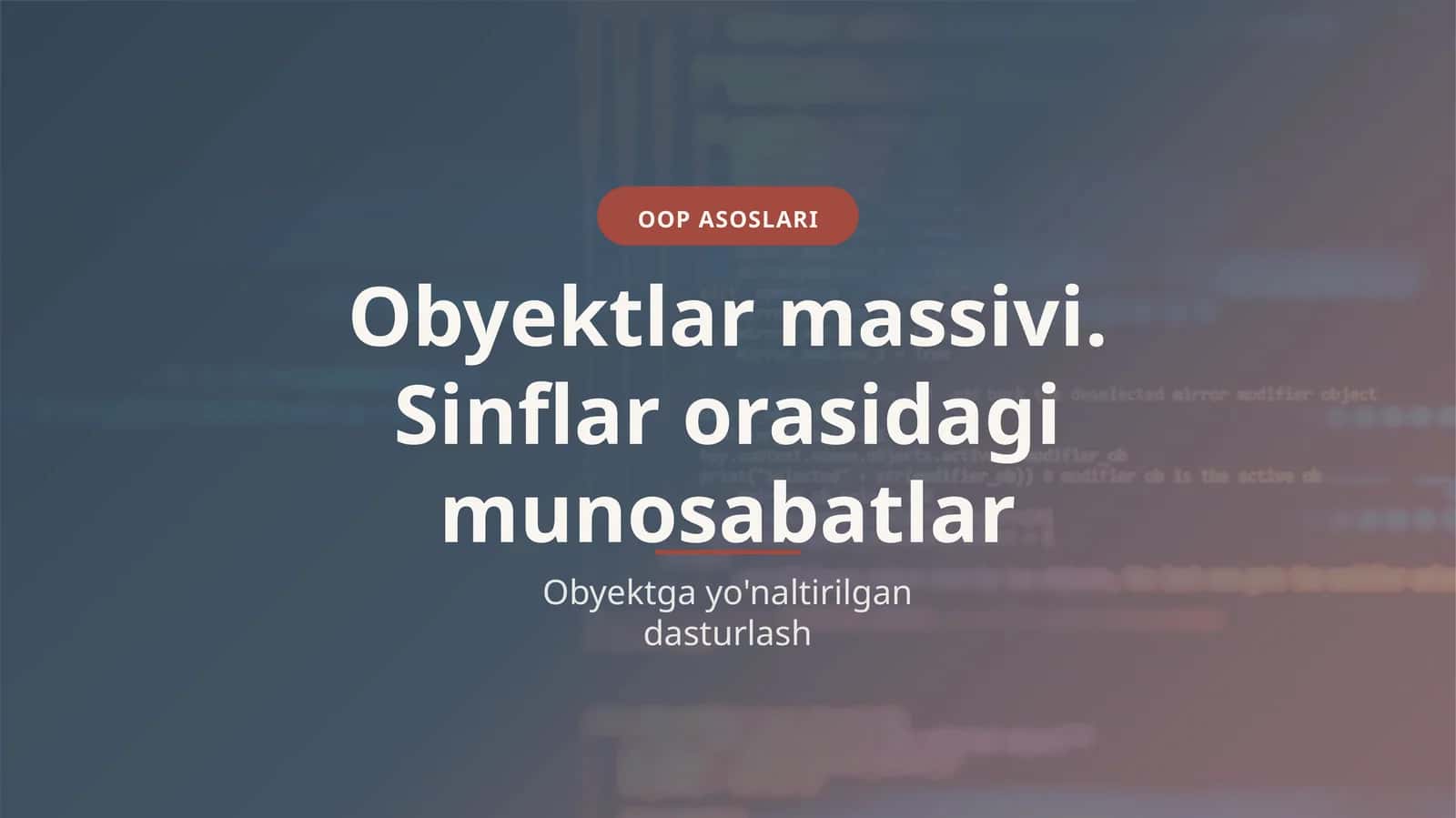 OOP ASOSLARI