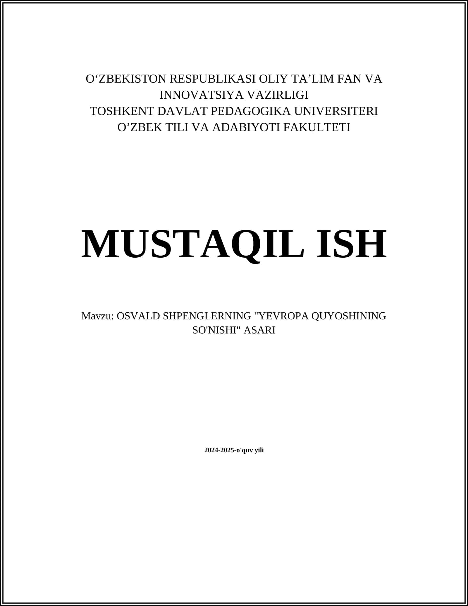 OSVALD SHPENGLERNING "YEVROPA QUYOSHINING SO'NISHI" ASARI