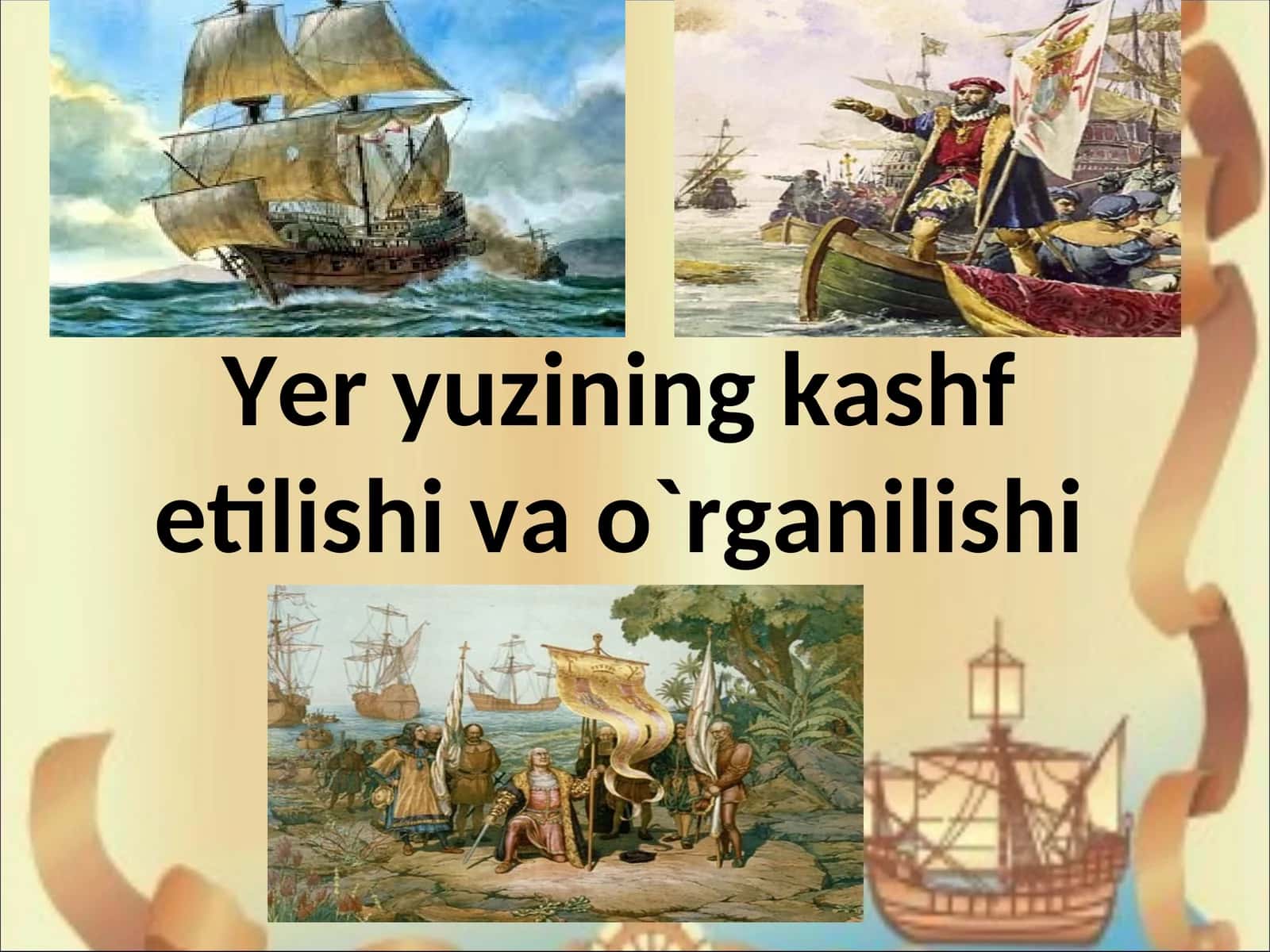 Yer yuzining kashf etilishi va o`rganilishi