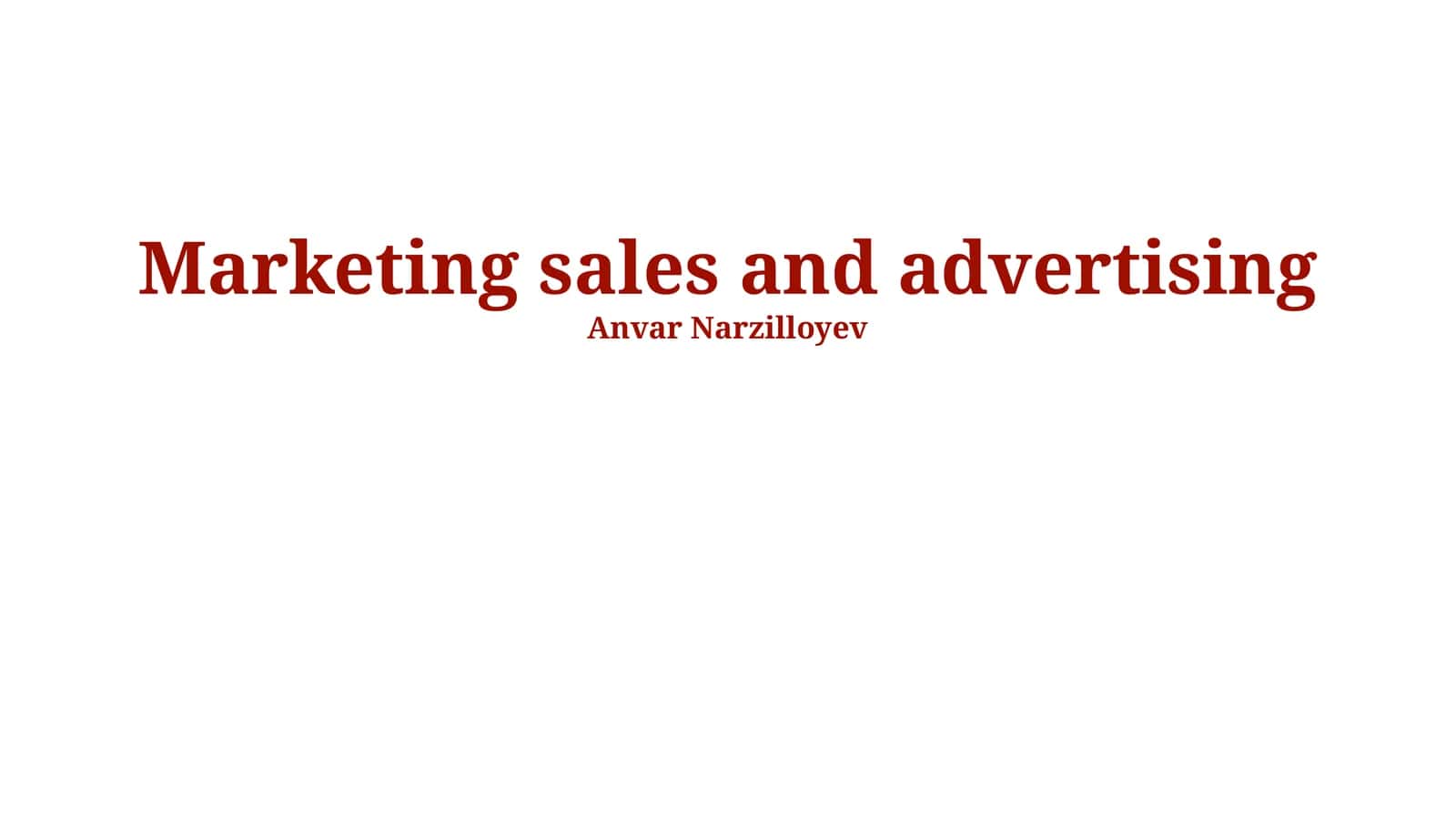 Marketing sales and advertising