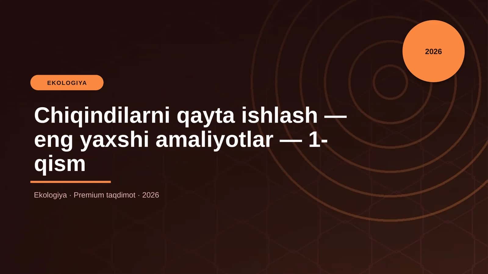 Chiqindilarni qayta ishlash — eng yaxshi amaliyotlar — 1-qism
