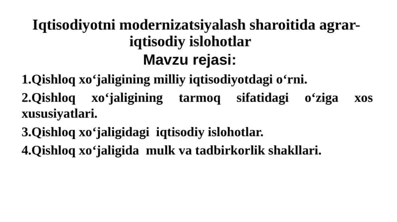 Iqtisodiyotni modernizаtsiyalash sharoitida agrar-iqtisodiy islohotlar