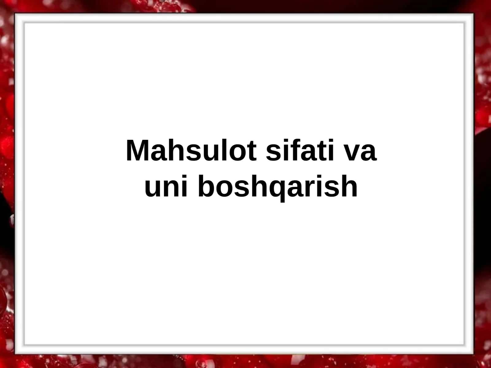 Mahsulot sifati vauni boshqarish