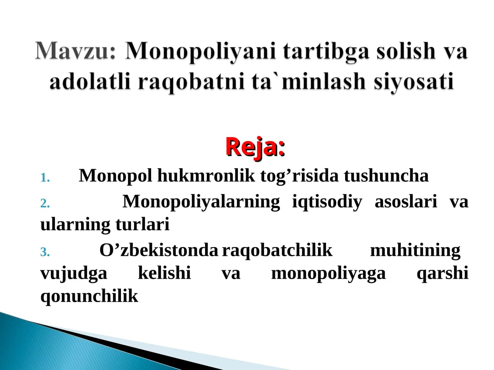 Reja: Monopol hukmronlik tog’risida tushuncha