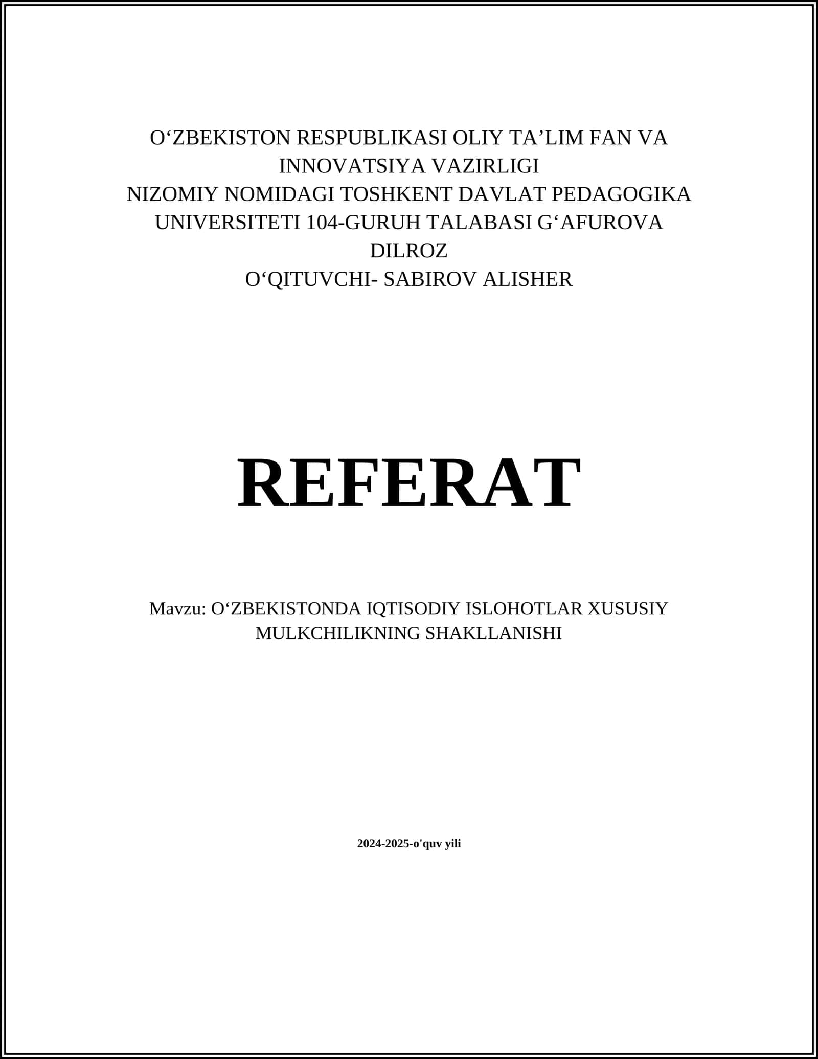 OʻZBEKISTONDA IQTISODIY ISLOHOTLAR XUSUSIY MULKCHILIKNING SHAKLLANISHI