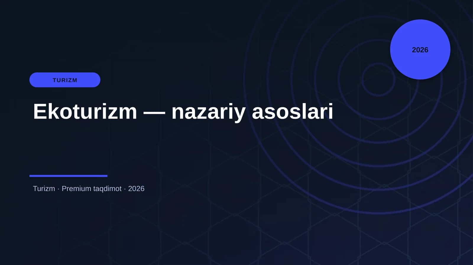 Ekoturizm — nazariy asoslari