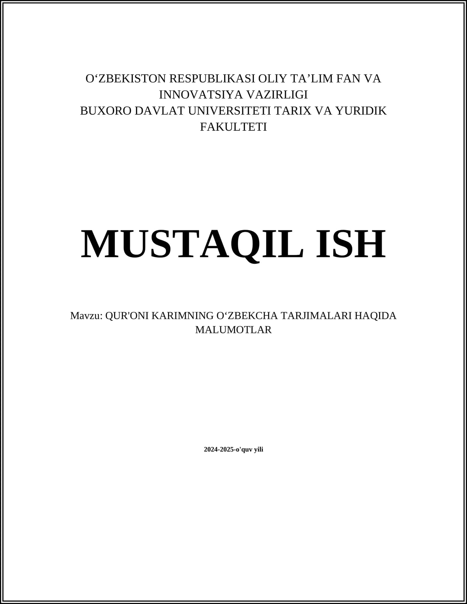 QUR'ONI KARIMNING OʻZBEKCHA TARJIMALARI HAQIDA MALUMOTLAR