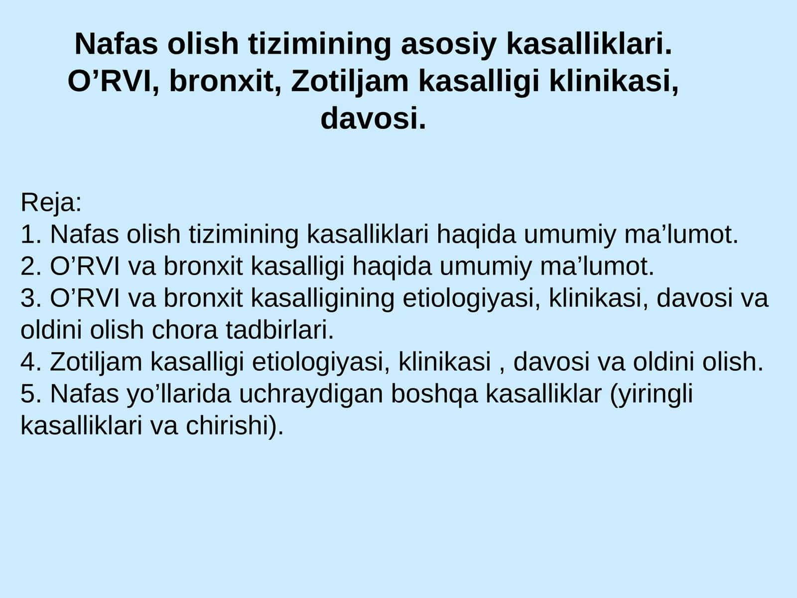 Nafas olish tizimi kasalliklari haqida umumiy ma’lumot