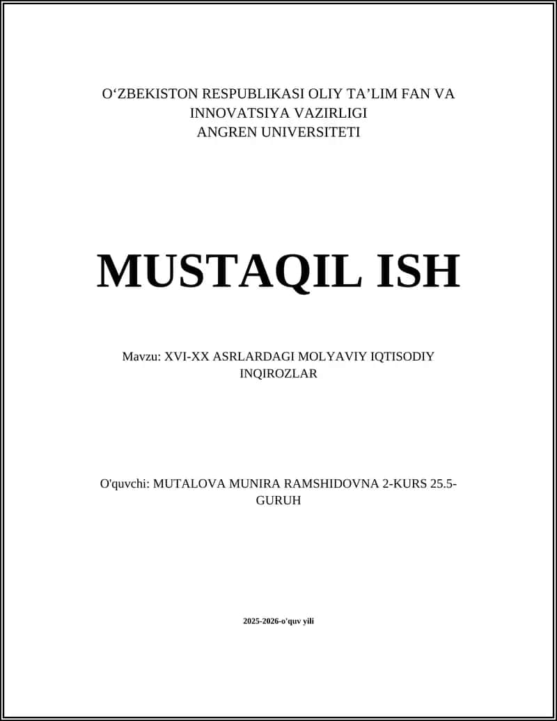 XVI-XX ASRLARDAGI MOLYAVIY IQTISODIY INQIROZLAR