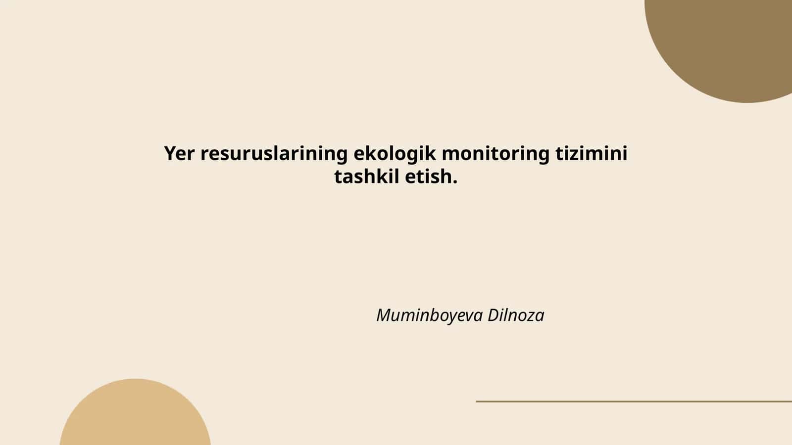 Yer resurslarining ekologik monitoring tizimi