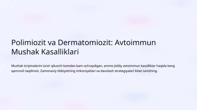 Polimiozit va Dermatomiozit