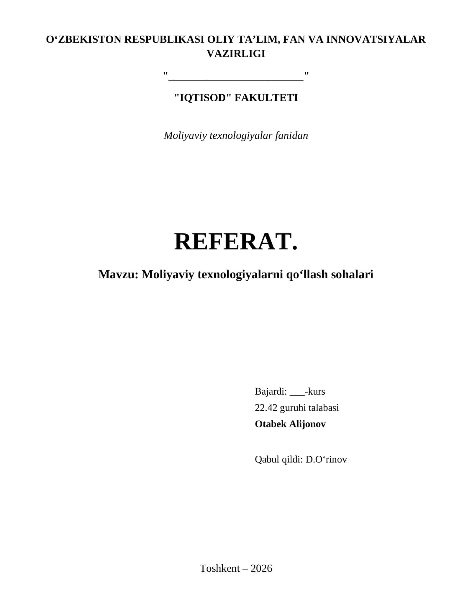 Moliyaviy texnologiyalarni qoʻllash sohalari
