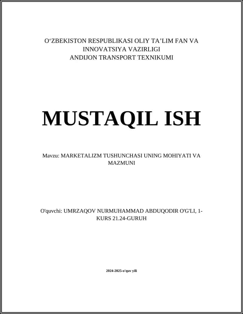 MARKETALIZM TUSHUNCHASI UNING MOHIYATI VA MAZMUNI