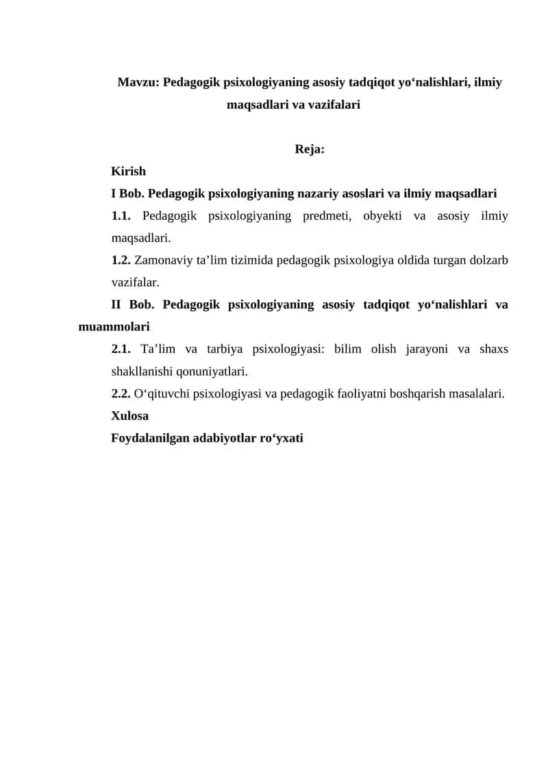 Pedagogik psixologiyaning asosiy tadqiqot yo‘nalishlari, ilmiy maqsadlari va vazifalari