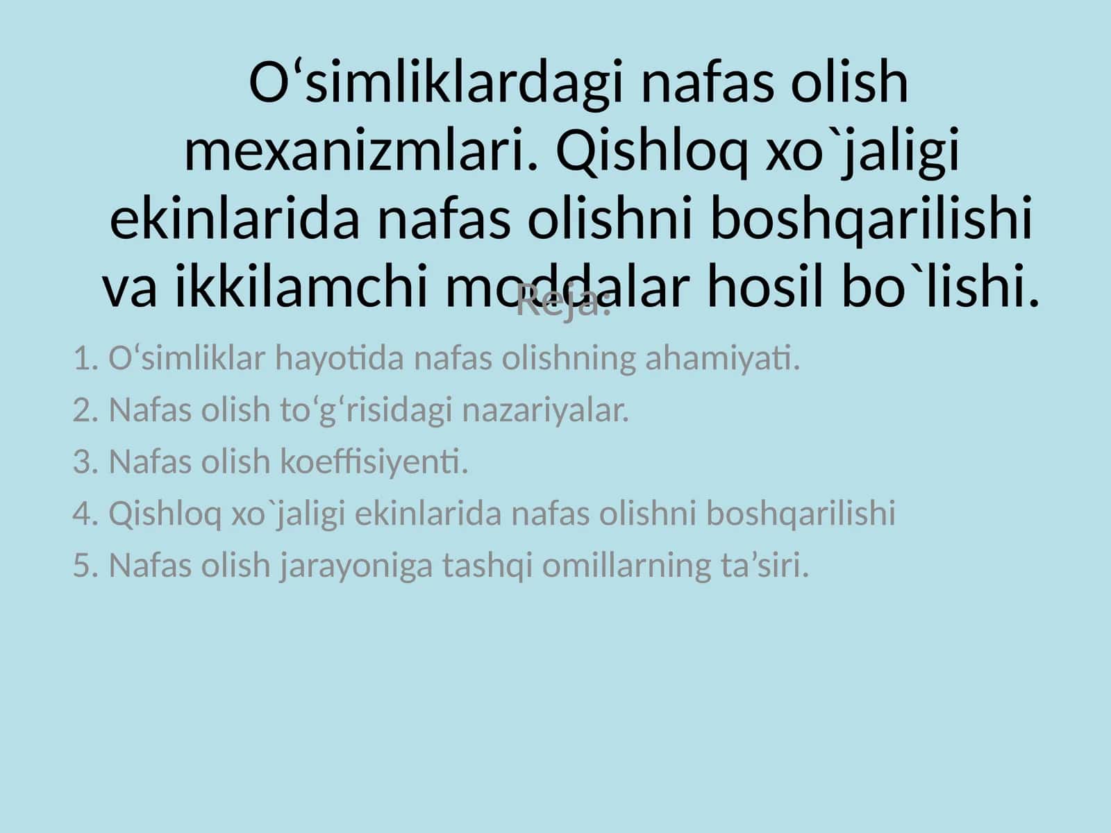 O‘simliklar hayotida nafas olishning ahamiyati