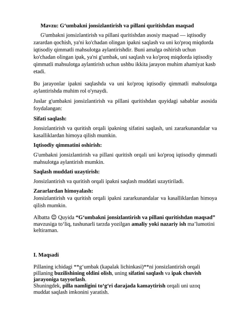 G‘umbakni jonsizlantirish va pillani quritish
