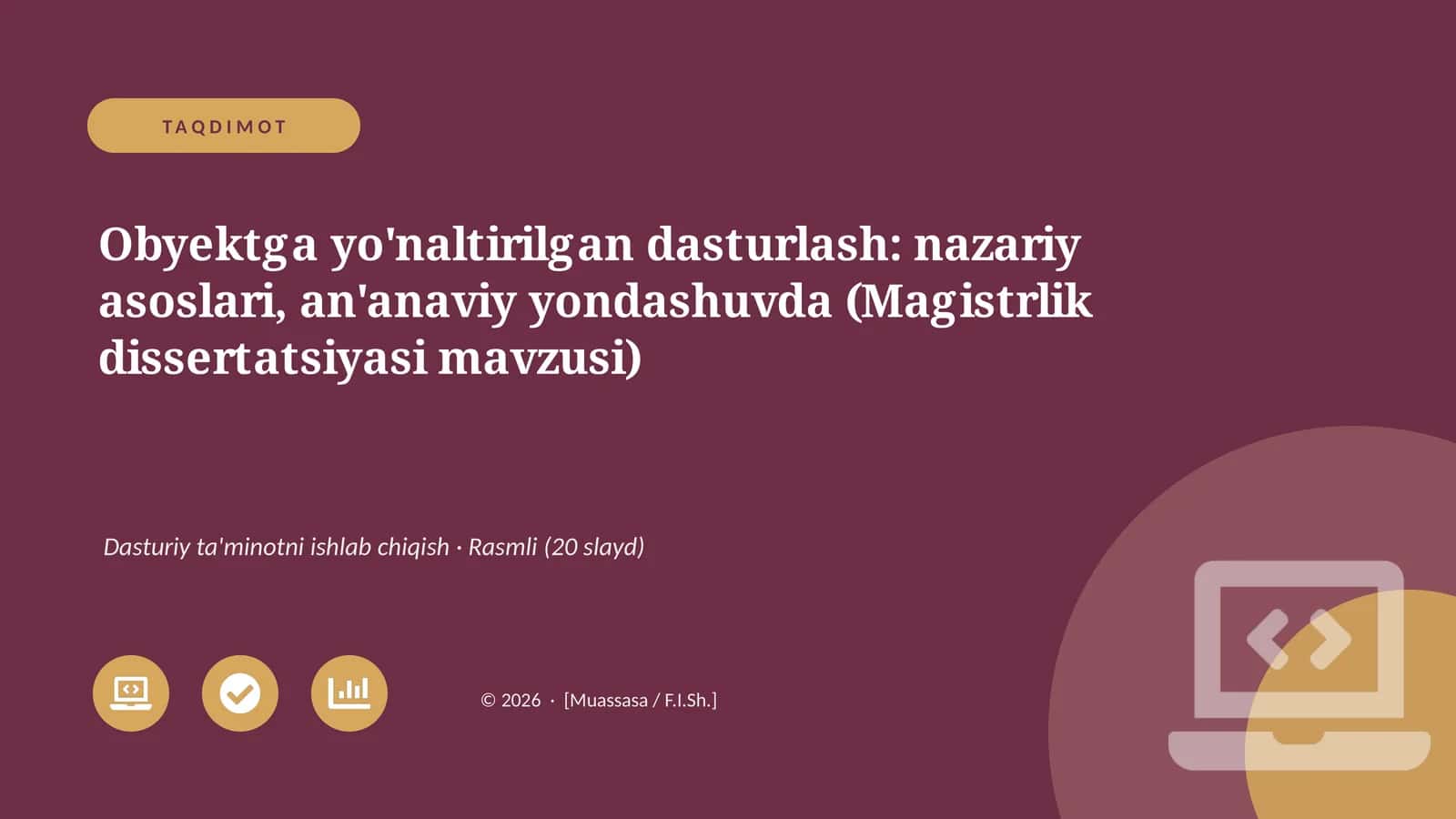 Obyektga yo'naltirilgan dasturlash: nazariy asoslari, an'anaviy yondashuvda (Magistrlik dissertatsiyasi mavzusi)