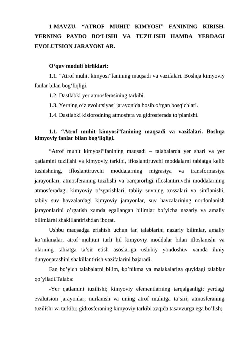 "Atrof muhit kimyosi" fanining kirish. Yerning paydo bo‘lishi va tuzilishi hamda yerdagi evolutsion jarayonlar