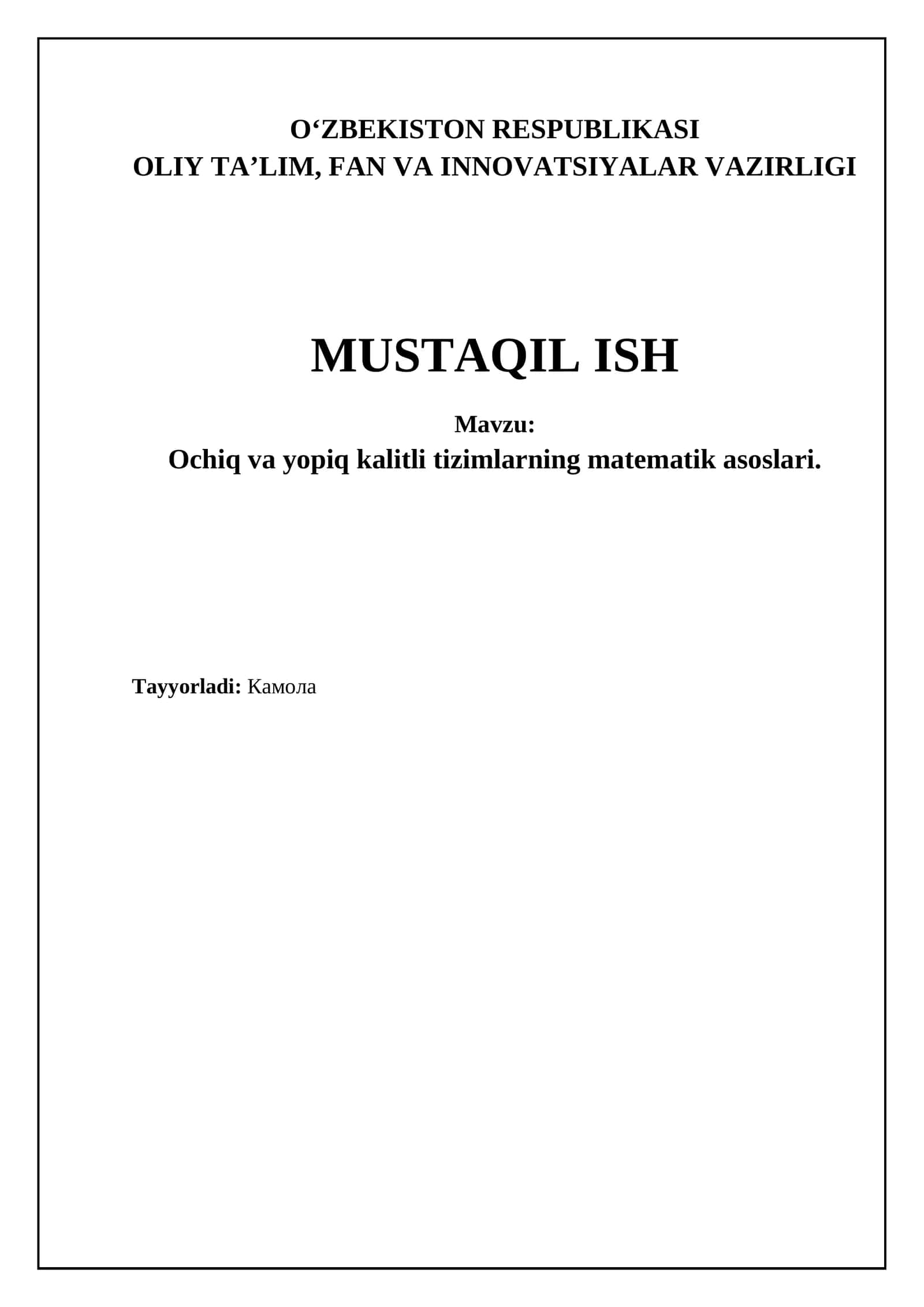Ochiq va yopiq kalitli tizimlarning matematik asoslari