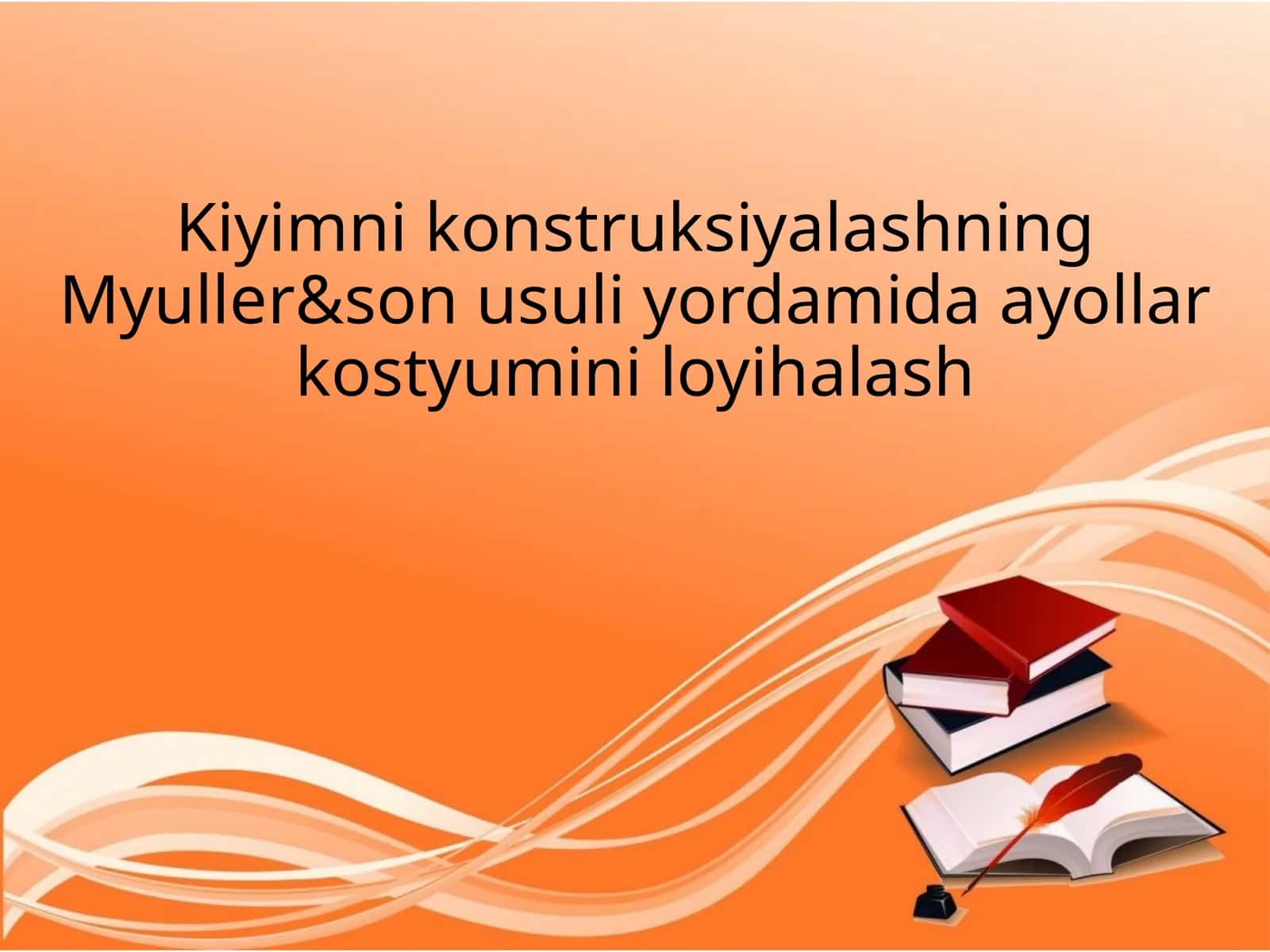 Kiyimni konstruksiyalashning Myuller&son usuli yordamida ayollar kostyumini loyihalash