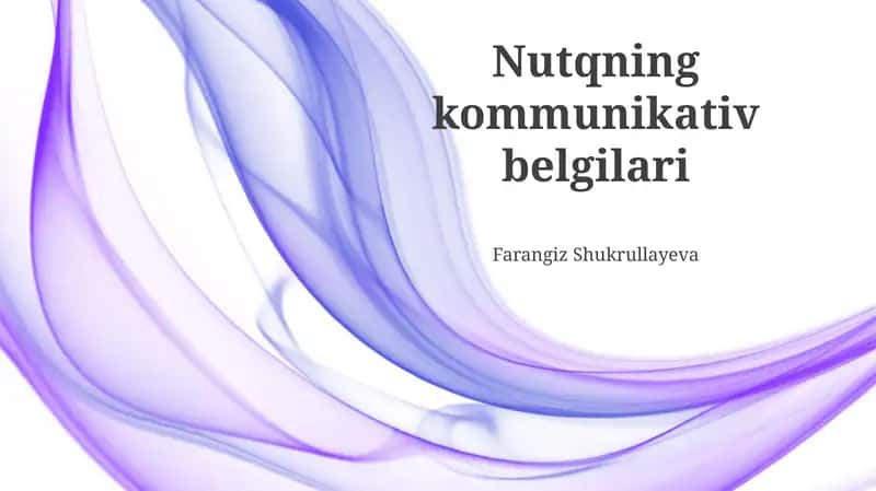 Nutqning kommunikativ belgilari