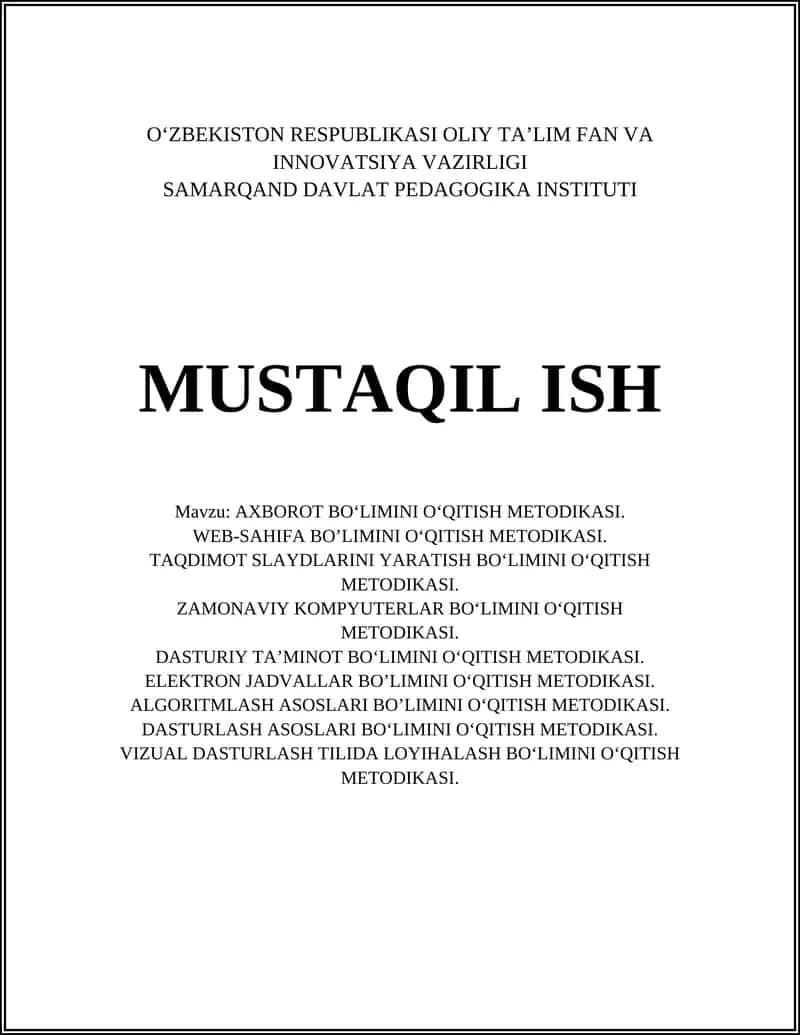 AXBOROT BO‘LIMINI O‘QITISH METODIKASI