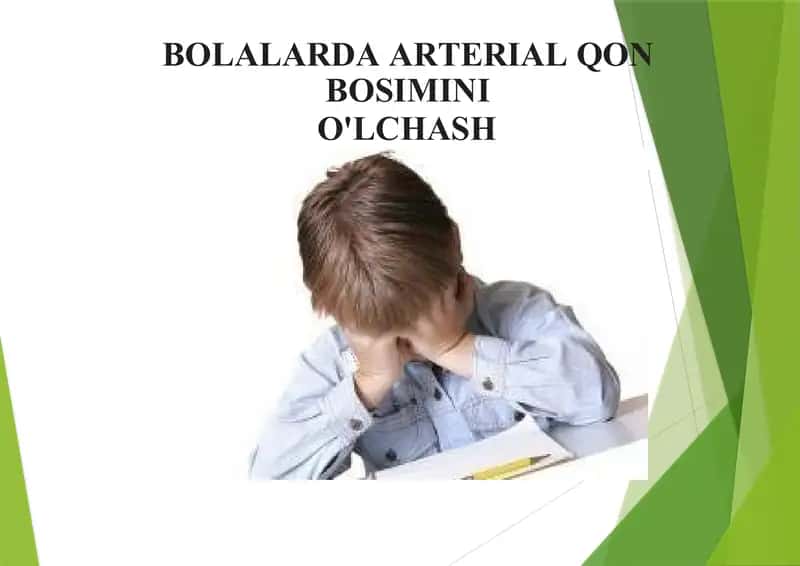 Bolalarda arterial qon bosimini o'lchash