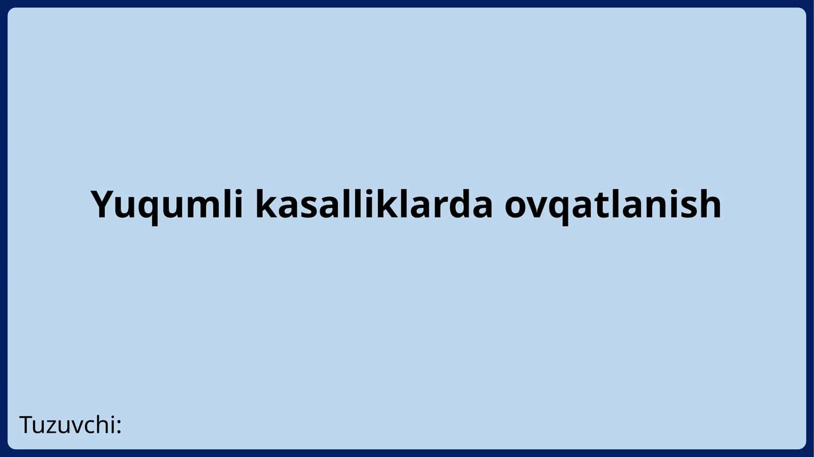 Yuqumlikasalliklardaovqatlanish